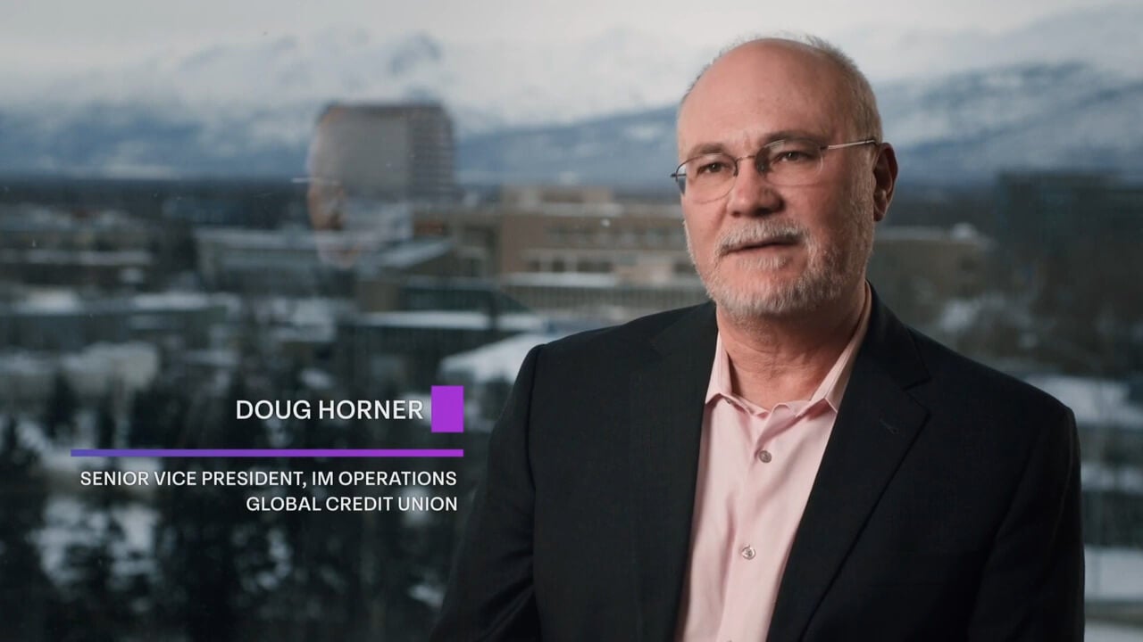 Doug Horner senior vice president, IM operations Global Credit Union