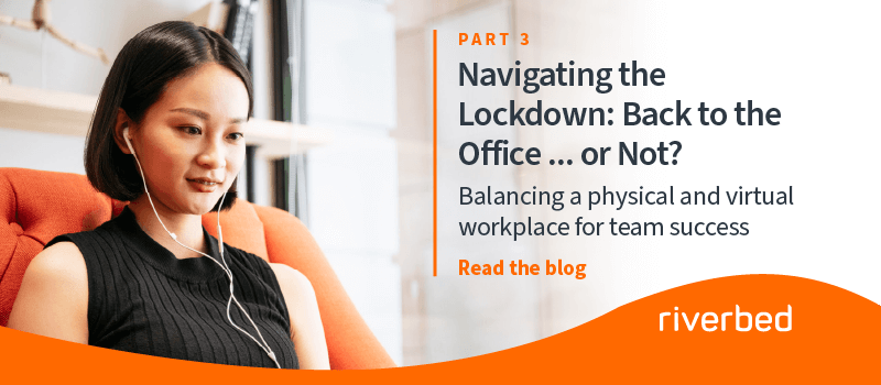 Navigating the Lockdown Part 3: Back to the Office…or Not?